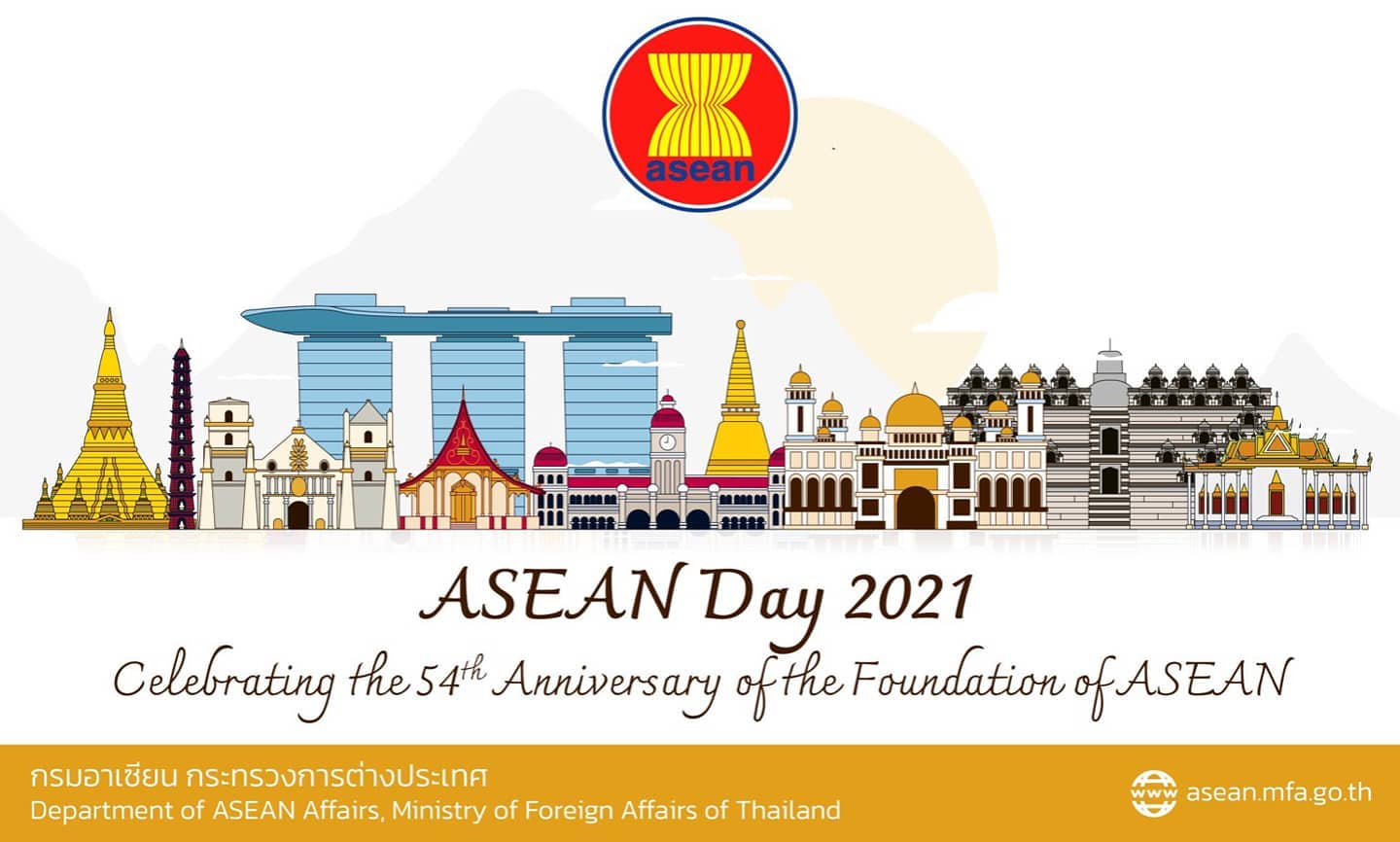 8 August is ASEAN Day. As we commemorate 54th anniversary of ASEAN 
