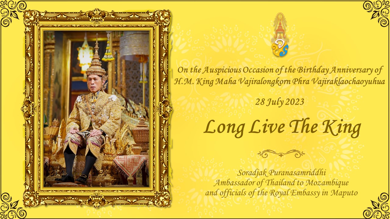 28 July 2023 The Birthday Anniversary of His Majesty King Maha