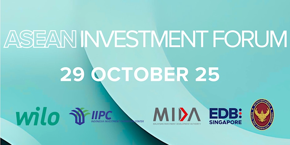 Einladung zum ASEAN Investment Forum 2025 - สถานกงสุลใหญ่ ณ นครแฟรงเฟิร์ต