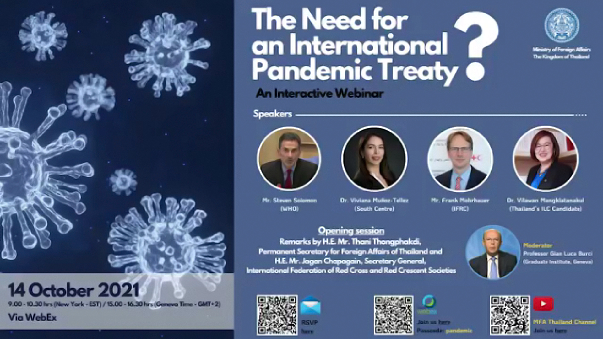 Webinar on "The Need for an International Pandemic Treaty?" กระทรวง