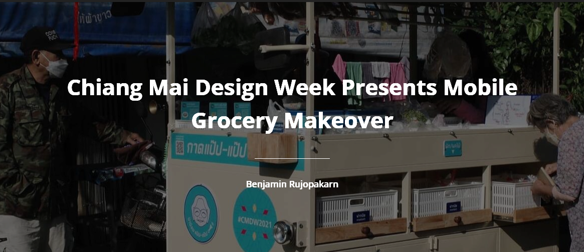 2._Chiang_Mai_Design_Week_Presents_Mobile_Grocery_Makeover
