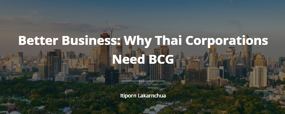 6._Better_Business_-_Why_Thai_Corporations_need_BCG