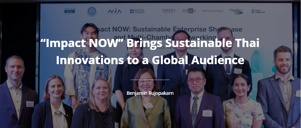 2._“Impact_NOW”_Brings_Sustainable_Thai_Innovations_to_a_Global_Audience