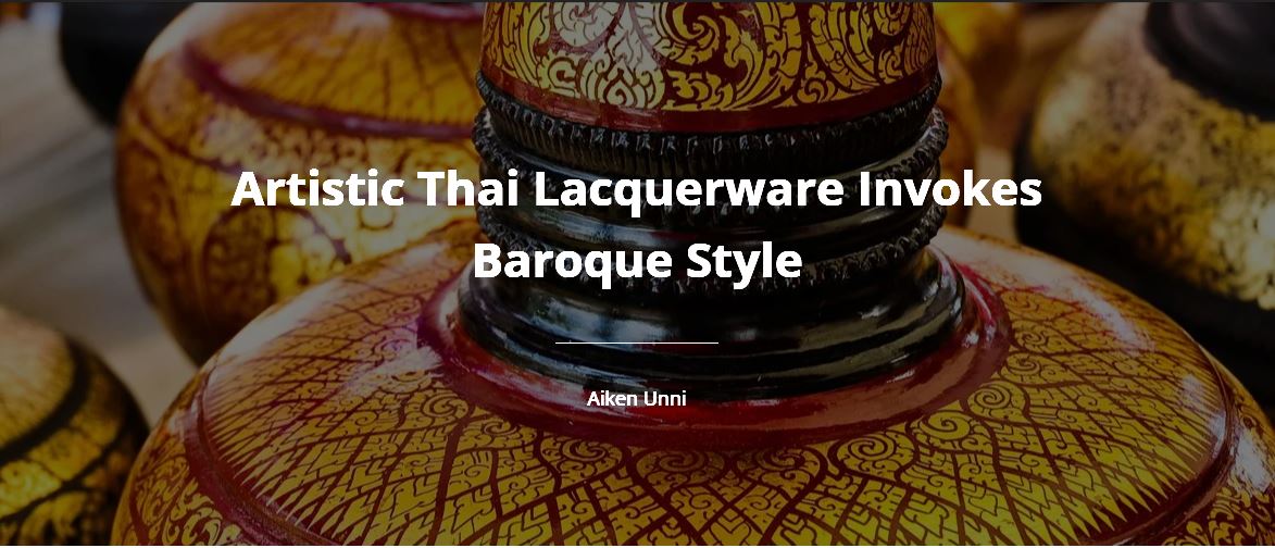 7._Artistic_Thai_Lacquerware_Invokes_Baroque_Style