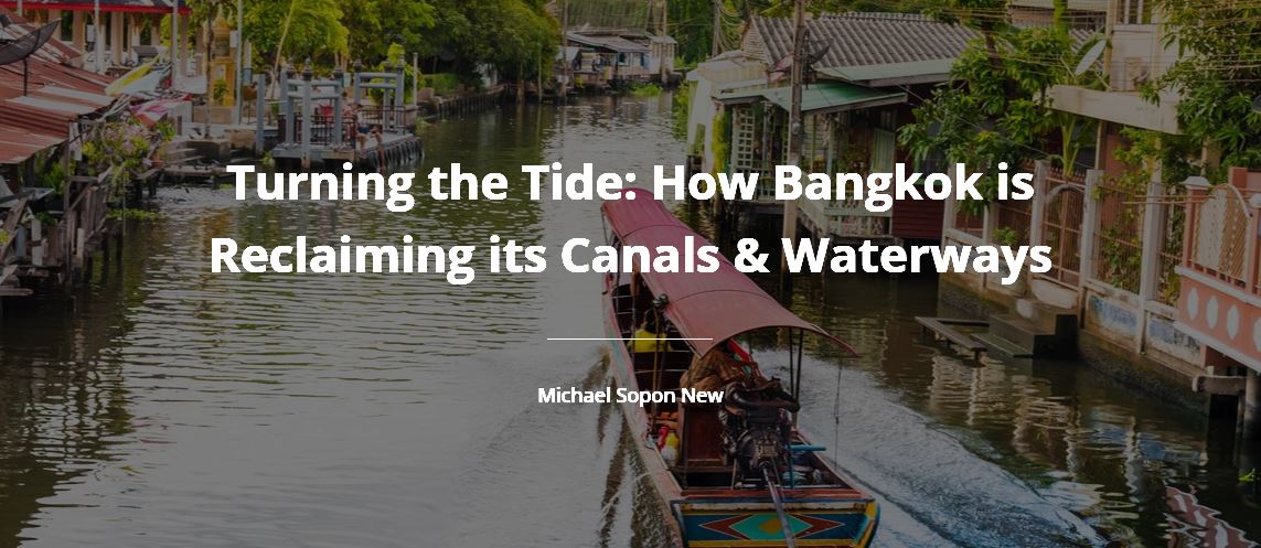 2._Turning_the_Tide_-_How_Bangkok_is_Reclaiming_its_Canals___Waterways