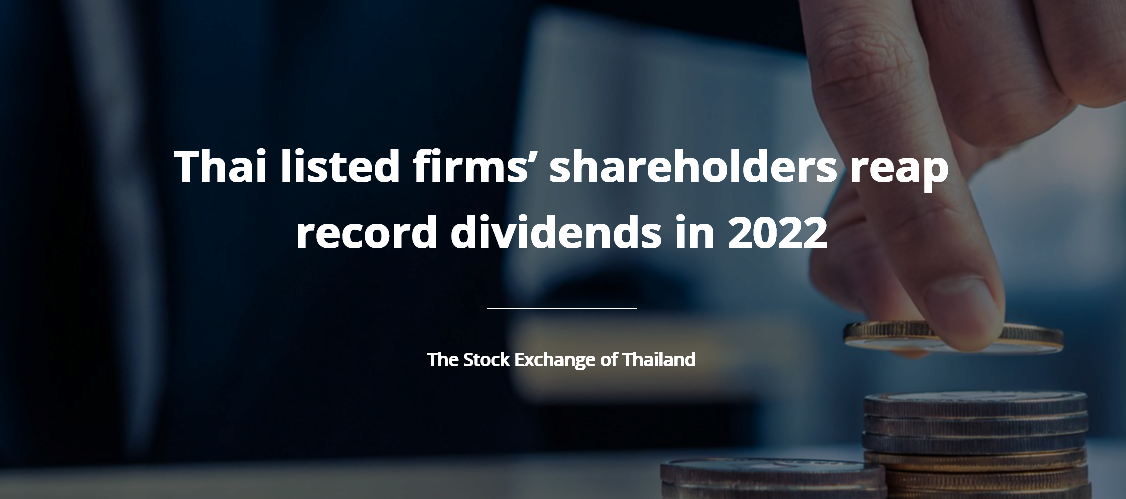 6._Thai_listed_firms’_shareholders_reap_record_dividends_in_2022